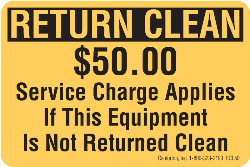 Centurion RCL50 Rental Equipment Decal, RETURN CLEAN, Vinyl